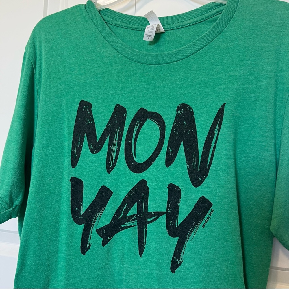 Kelly Green Mon-Yay, Monday Sarcasm tee for teachers, education staff